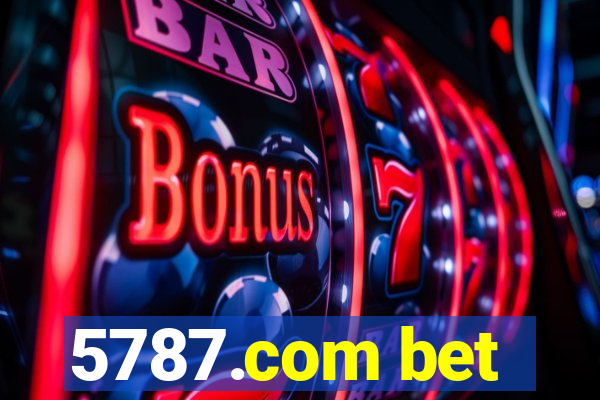 5787.com bet